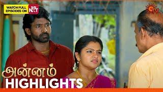 Annam - Highlights | 28 May 2025 | Tamil Serial | Sun TV