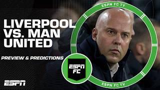 Liverpool vs. Manchester United PREVIEW & PREDICTIONS  | ESPN FC