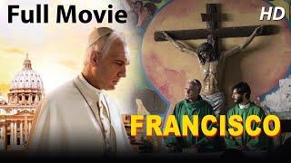 POPE FRANCISCO - English Full Movie | Hollywood Movies | Darío Grandinetti, Silvia Abascal