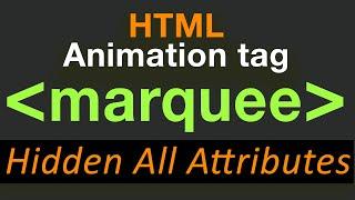 Marquee tag in html | How to use marquee tag in html with All attributes | Scrolling Text