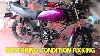 Restoring Rxking 2000 Condition . (Part 3) 