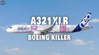 This New Airbus A321XLR Upgrade Is The End Of Boeing! Here’s Why