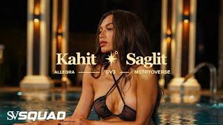 Kahit Saglit - SV Squad (Allegra, SV3, MSTRYOVERSE) Official Music Video