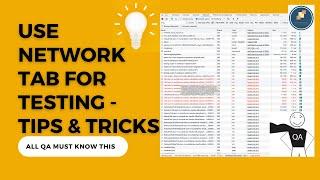 Use network logs from chrome devTools for testing - tips and tricks
