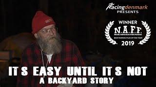 Backyard Ultra Documentary : IT'S EASY UNTIL IT'S NOT