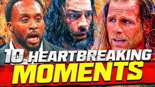 10 Most Heartbreaking Moments In Wrestling