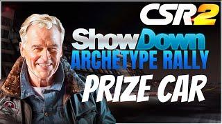 CSR2 | SHOWDOWN ARCHETYPE RALLY | PRIZE CAR REVIEW