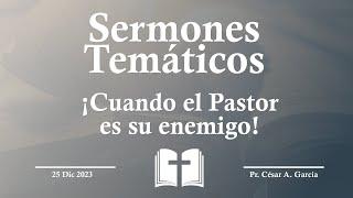 Cuando el Pastor es su Enemigo