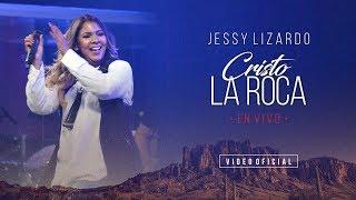 Jessy Lizardo - CRISTO LA ROCA en vivo - Video Oficial (@JessyLizardoOficial)