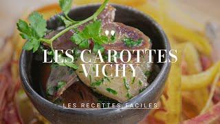 La recette de la CAROTTE VICHY à la vapeur douce