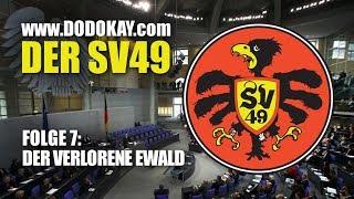 dodokay - Der SV49 Folge 7: Der verlorene Ewald - Die Welt auf Schwäbisch