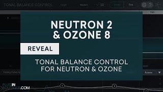 iZotope Tonal Balance Control - What's New in iZotope Neutron 2 Advanced & Ozone 8 Advanced