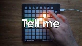 Killercats feat. Alex Skindo - Tell Me (Launchpad Cover by DJCoMManDBl0cK)