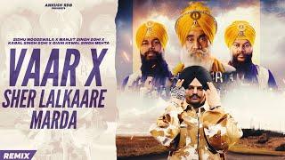 VAAR x SHER LALKAARE MARDA | Sidhumoosewala x Manjit Singh Sohi | Ankush Rdb |new punjabi video 2022