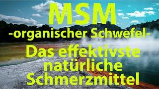 MSM - Nicht nur Virenkiller - auch das effektivste Schmerzmittel!