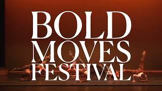 Bold Moves Festival (June 9 -18) | Cincinnati Ballet