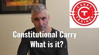 Constitutional Carry-What is it?