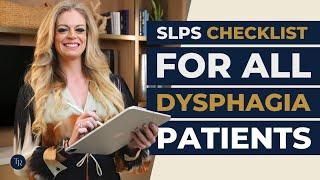 3 Questions Med SLPs Should Ask Before Evaluating a Patient with Dysphagia