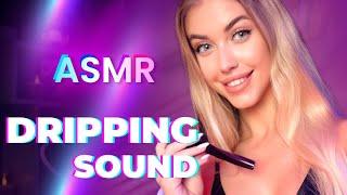 ASMR Relax - DRIPPING SOUND 