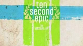 Get So Far - Ten Second Epic