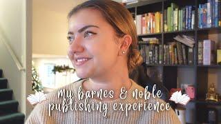 My Barnes & Noble Publishing Experience