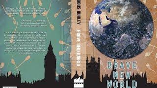 Brave New World - Ideas in the Novel