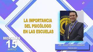 Julio Cesar Abarca Cordero Decano del Colegio de Psicólogos destaca importancia del Psicólogo 2024