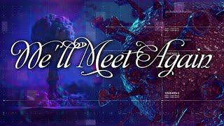 We'll Meet Again | Various Artists Karaoke