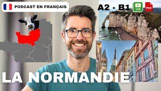 La Normandie vous surprendra | Français COURANT. Compréhension A2 - B1