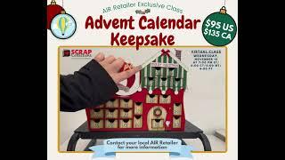 AIR Exclusive Class: Advent Calendar Keepsake from Scrap Collections