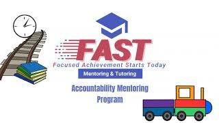 FAST Mentoring Accountability Management Program (AMP)