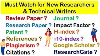 Research|Review Paper|Patent| Plagiarism|Citation|Journal|Impact factor|H & i10-index|Google Sch|RG|