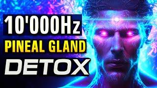 YOUR PINEAL GLAND WILL DETOX and ACTIVATE 10000Hz 2675Hz 936Hz 20Hz