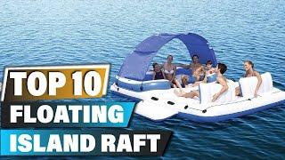 Best Floating Island Rafts In 2024 - Top 10 Floating Island Raft Review