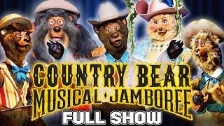 New Country Bear Musical Jamboree - Full Show