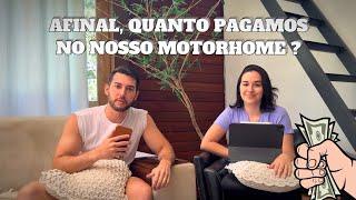 VLOG 06 - REVELAMOS O PREÇO DO NOSSO MOTORHOME