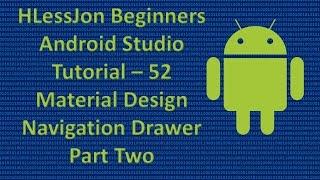 Beginners Android Studio Tutorial – 52 Material Design Navigation Drawer Part Two