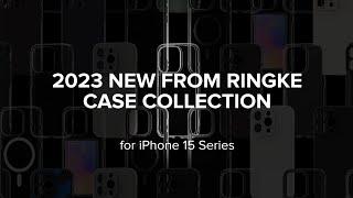 Introducing: iPhone 15 Series, Ringke Case Collection