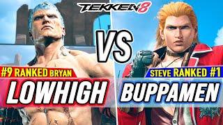 T8  Lowhigh (#9 Ranked Bryan) vs Buppamen (#1 Ranked Steve)  Tekken 8 High Level Gameplay