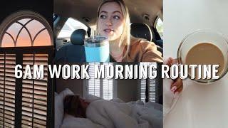 6AM WORK MORNING ROUTINE 2021