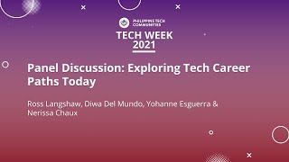 Panel Discussion: Exploring Tech Career Paths Today | PH Tech Week 2021