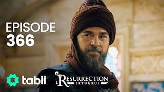 Resurrection: Ertuğrul | Episode 366