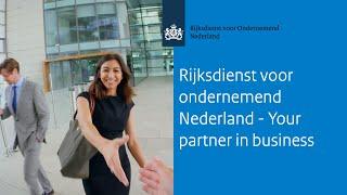 Rijksdienst voor ondernemend Nederland - Your partner in business