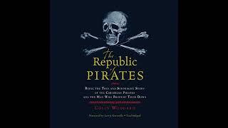 My Review of The Republic of Pirates Being the True and Surprising Story of the Caribbean Pirates
