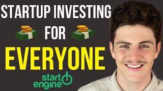 Invest in Startup Companies With $100! | StartEngine Overview