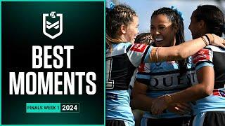 NRLW 2024 | Best Moments | Finals Week 1