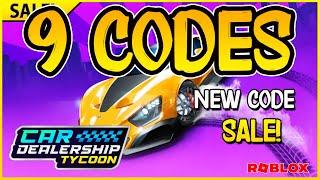 NEW CODE9 WORKING CODES for  CAR DEALERSHIP TYCOON  Update SALE  Roblox 2025