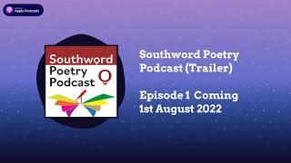 Southword Poetry Podcast (Trailer)