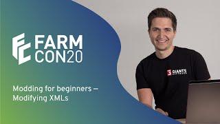 FarmCon 20 - Modding for beginners - Modifying XMLs