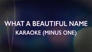Hillsong Worship - What A Beautiful Name | Karaoke (Minus One)